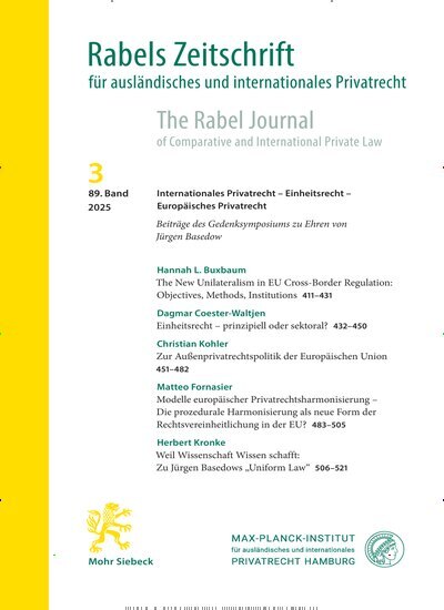Titelbild der Ausgabe 3/2025 von Rabels Zeitschrift für ausländisches und internationales Privatrecht (RabelsZ). Diese Zeitschrift und viele weitere Jurazeitschriften und Zeitschriften für Verwaltung als Abo oder epaper bei United Kiosk online kaufen.