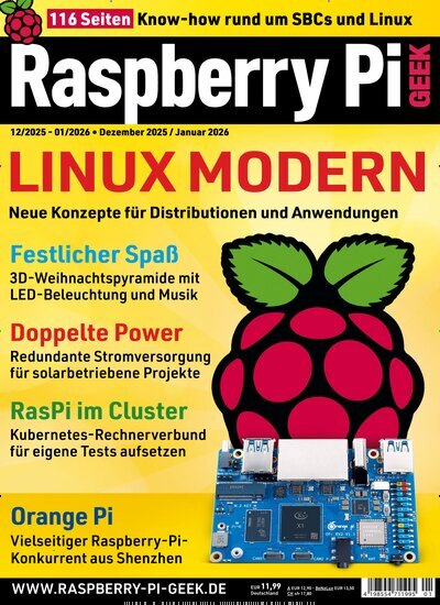 Titelbild der Ausgabe 1/2026 von Raspberry Pi Geek. Diese Zeitschrift und viele weitere Computerzeitschriften, Tabletmagazine und Smartphonemagazine als Abo oder epaper bei United Kiosk online kaufen.