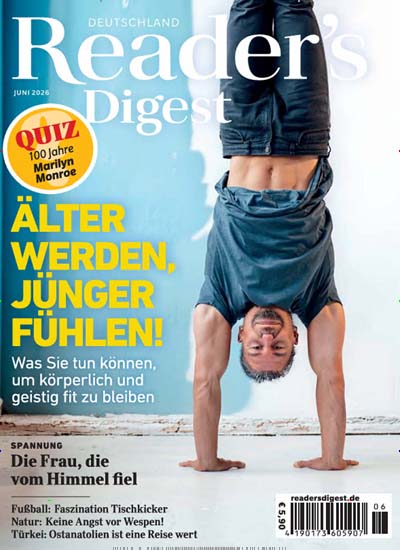 Titelbild der Ausgabe 6/2026 von Reader´s Digest Deutschland. Diese Zeitschrift und viele weitere Frauenzeitschriften als Abo oder epaper bei United Kiosk online kaufen.
