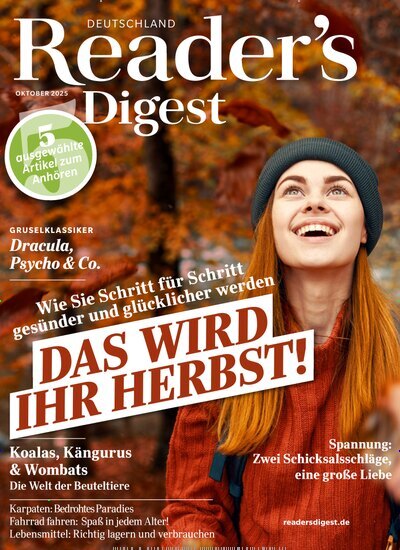 Titelbild der Ausgabe 10/2025 von Reader´s Digest Deutschland. Diese Zeitschrift und viele weitere Frauenzeitschriften als Abo oder epaper bei United Kiosk online kaufen.