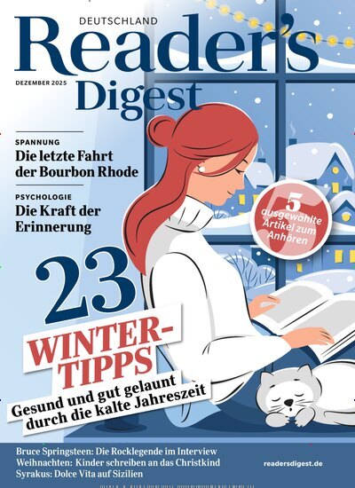Titelbild der Ausgabe 12/2025 von Reader´s Digest Deutschland. Diese Zeitschrift und viele weitere Frauenzeitschriften als Abo oder epaper bei United Kiosk online kaufen.