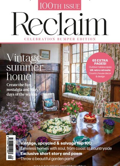 Titelbild der Ausgabe 100/2025 von Reclaim. Diese Zeitschrift und viele weitere Gartenzeitschriften und Wohnzeitschriften als Abo oder epaper bei United Kiosk online kaufen.