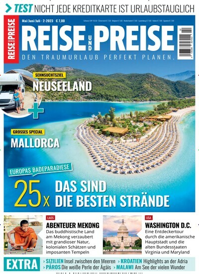 Titelbild der Ausgabe 2/2023 von REISE & PREISE. Diese Zeitschrift und viele weitere Reisemagazine, Freizeitmagazine und Wissensmagazine als Abo oder epaper bei United Kiosk online kaufen.