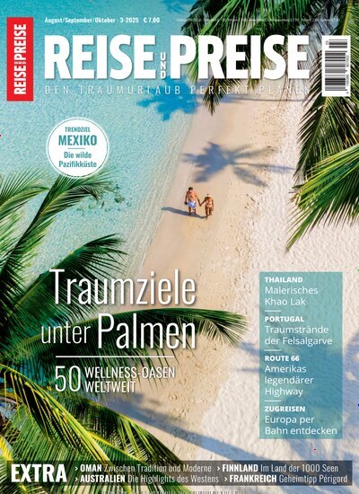 Titelbild der Ausgabe 3/2025 von REISE und PREISE. Diese Zeitschrift und viele weitere Reisemagazine, Freizeitmagazine und Wissensmagazine als Abo oder epaper bei United Kiosk online kaufen.