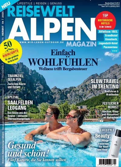 Titelbild der Ausgabe 4/2025 von Reisewelt Alpen Magazin. Diese Zeitschrift und viele weitere Reisemagazine, Freizeitmagazine und Wissensmagazine als Abo oder epaper bei United Kiosk online kaufen.