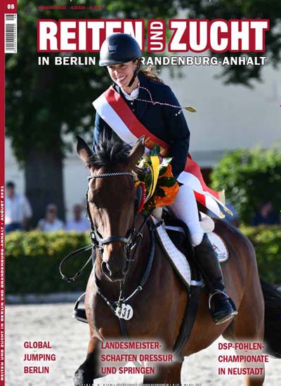 Titelbild der Ausgabe 8/2021 von Reiten & Zucht in Berlin-Brandenburg. Diese Zeitschrift und viele weitere Sportmagazine als Abo oder epaper bei United Kiosk online kaufen.