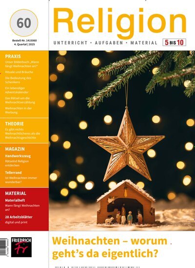 Titelbild der Ausgabe 60/2025 von Religion 5-10. Diese Zeitschrift und viele weitere Zeitschriften für Pädagogik als Abo oder epaper bei United Kiosk online kaufen.