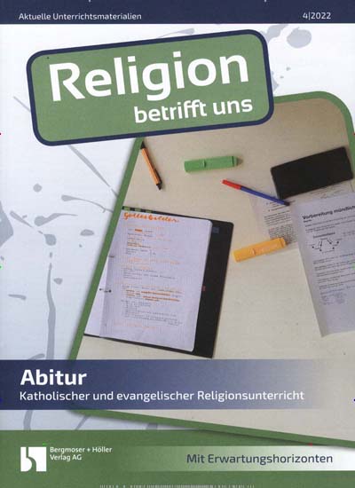 Titelbild der Ausgabe 4/2022 von Religion betrifft uns. Diese Zeitschrift und viele weitere Zeitschriften für Pädagogik als Abo oder epaper bei United Kiosk online kaufen.
