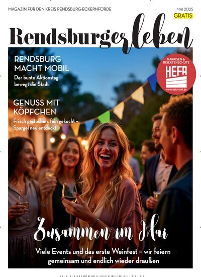 Titelbild der Ausgabe 5/2025 von RENDSBURGerleben. Diese Zeitschrift und viele weitere Lifestylemagazine und Peoplemagazine als Abo oder epaper bei United Kiosk online kaufen.