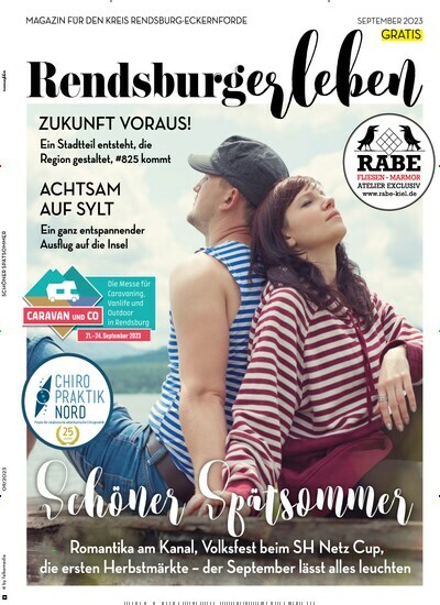 Titelbild der Ausgabe 9/2023 von RENDSBURGerleben. Diese Zeitschrift und viele weitere Lifestylemagazine und Peoplemagazine als Abo oder epaper bei United Kiosk online kaufen.