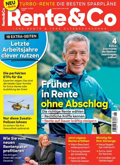 Titelbild der Ausgabe 6/2025 von Rente & Co. Diese Zeitschrift und viele weitere Wirtschaftsmagazine und Politikmagazine als Abo oder epaper bei United Kiosk online kaufen.