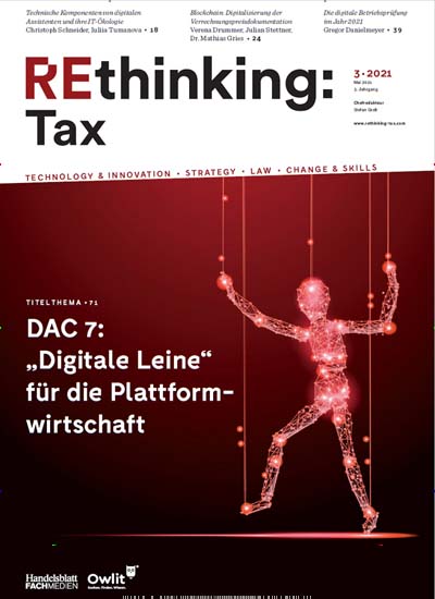 Titelbild der Ausgabe 3/2021 von REthinking Tax. Diese Zeitschrift und viele weitere Businessmagazine als Abo oder epaper bei United Kiosk online kaufen.