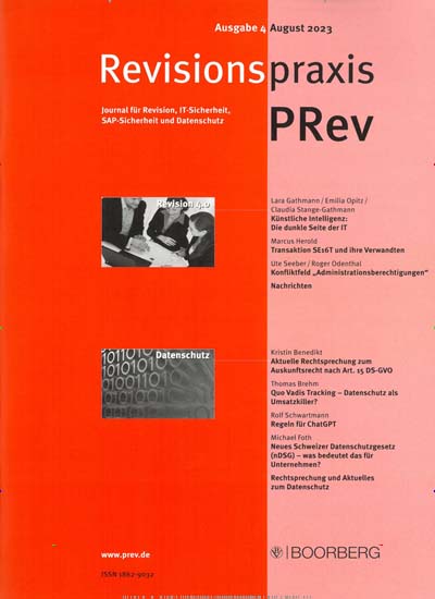 Titelbild der Ausgabe 4/2023 von Revisionspraxis PRev. Diese Zeitschrift und viele weitere Businessmagazine als Abo oder epaper bei United Kiosk online kaufen.