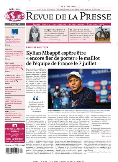 Titelbild der Ausgabe 7/2024 von Revue de la Presse. Diese Zeitschrift und viele weitere Reisemagazine, Freizeitmagazine und Wissensmagazine als Abo oder epaper bei United Kiosk online kaufen.