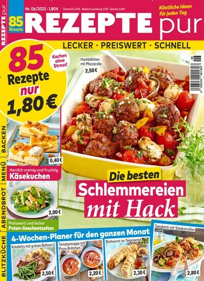 Titelbild der Ausgabe 6/2023 von Rezepte pur. Diese Zeitschrift und viele weitere Kochzeitschriften und Backzeitschriften als Abo oder epaper bei United Kiosk online kaufen.