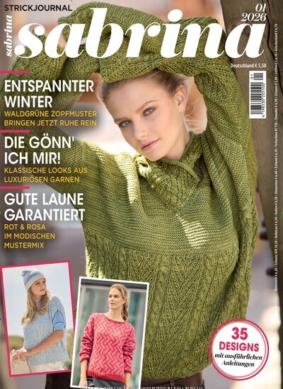 Titelbild der Ausgabe 1/2026 von Sabrina. Diese Zeitschrift und viele weitere Modemagazine und DIY-Magazine als Abo oder epaper bei United Kiosk online kaufen.