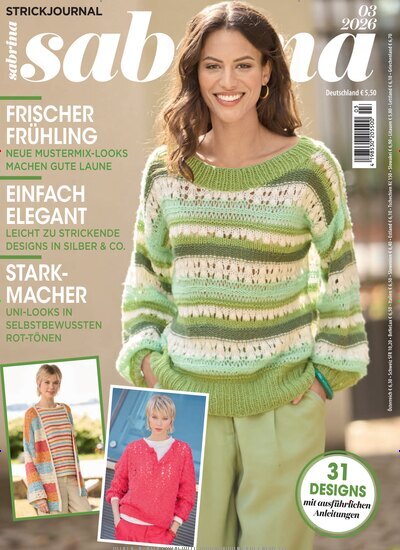 Titelbild der Ausgabe 3/2026 von Sabrina. Diese Zeitschrift und viele weitere Modemagazine und DIY-Magazine als Abo oder epaper bei United Kiosk online kaufen.