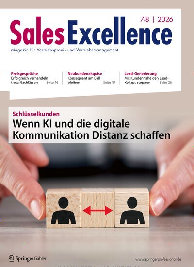 Titelbild der Ausgabe 7/2026 von Sales Excellence. Diese Zeitschrift und viele weitere Businessmagazine als Abo oder epaper bei United Kiosk online kaufen.