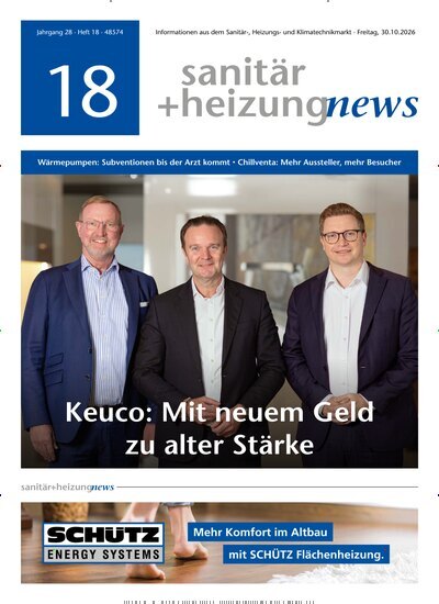Titelbild der Ausgabe 18/2026 von sanitär + heizung news. Diese Zeitschrift und viele weitere Architekturzeitschriften und Bauzeitschriften als Abo oder epaper bei United Kiosk online kaufen.