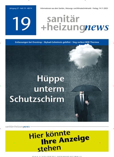 Titelbild der Ausgabe 19/2025 von sanitär + heizung news. Diese Zeitschrift und viele weitere Architekturzeitschriften und Bauzeitschriften als Abo oder epaper bei United Kiosk online kaufen.