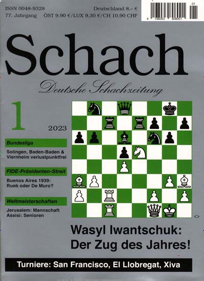 Titelbild der Ausgabe 1/2023 von Schach. Diese Zeitschrift und viele weitere Reisemagazine, Freizeitmagazine und Wissensmagazine als Abo oder epaper bei United Kiosk online kaufen.