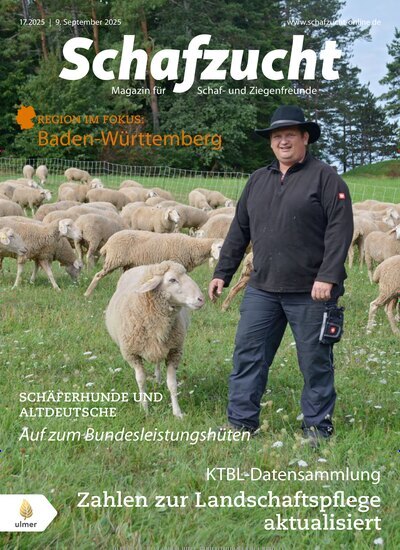 Titelbild der Ausgabe 17/2025 von Schafzucht. Diese Zeitschrift und viele weitere Naturzeitschriften, Landwirtschaftszeitungen und Umweltmagazine als Abo oder epaper bei United Kiosk online kaufen.