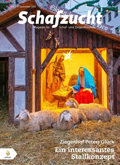 Titelbild der Ausgabe 23/2025 von Schafzucht. Diese Zeitschrift und viele weitere Naturzeitschriften, Landwirtschaftszeitungen und Umweltmagazine als Abo oder epaper bei United Kiosk online kaufen.