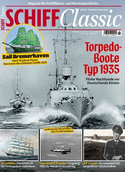 Titelbild der Ausgabe 8/2025 von SCHIFF Classic. Diese Zeitschrift und viele weitere Reisemagazine, Freizeitmagazine und Wissensmagazine als Abo oder epaper bei United Kiosk online kaufen.