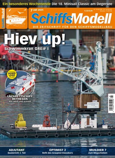 Titelbild der Ausgabe 7/2025 von SchiffsModell. Diese Zeitschrift und viele weitere Reisemagazine, Freizeitmagazine und Wissensmagazine als Abo oder epaper bei United Kiosk online kaufen.