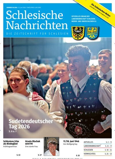 Titelbild der Ausgabe 6/2026 von Schlesische Nachrichten. Diese Zeitschrift und viele weitere Reisemagazine, Freizeitmagazine und Wissensmagazine als Abo oder epaper bei United Kiosk online kaufen.