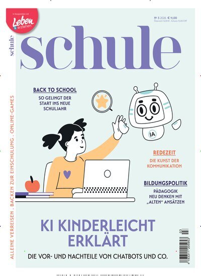 Titelbild der Ausgabe 3/2026 von schule. Diese Zeitschrift und viele weitere Elternzeitschriften und Tierzeitschriften als Abo oder epaper bei United Kiosk online kaufen.
