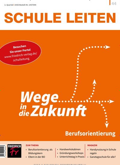 Titelbild der Ausgabe 44/2026 von Schule leiten. Diese Zeitschrift und viele weitere Zeitschriften für Pädagogik als Abo oder epaper bei United Kiosk online kaufen.