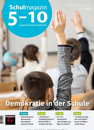 Titelbild der Ausgabe 7/2025 von Schulmagazin 5-10. Diese Zeitschrift und viele weitere Zeitschriften für Pädagogik als Abo oder epaper bei United Kiosk online kaufen.