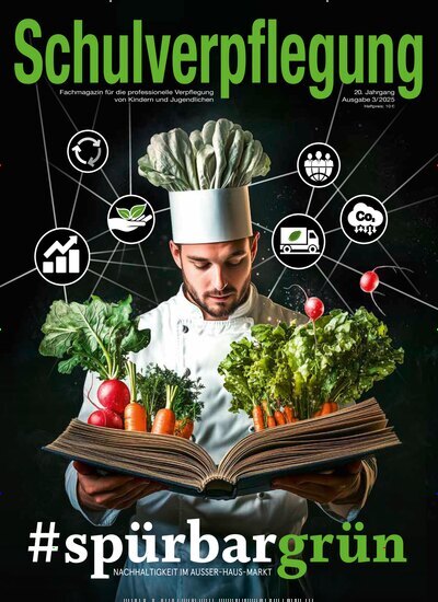 Titelbild der Ausgabe 3/2025 von Schulverpflegung. Diese Zeitschrift und viele weitere Gastronomiezeitschriften, Fashionmagazine, Beautymagazine als Abo oder epaper bei United Kiosk online kaufen.