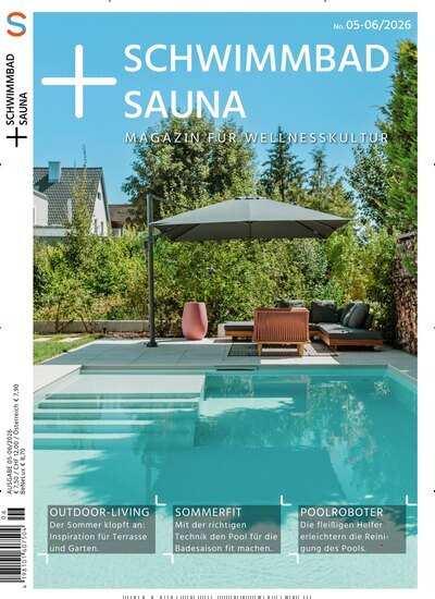 Titelbild der Ausgabe 6/2026 von Schwimmbad + Sauna. Diese Zeitschrift und viele weitere Gartenzeitschriften und Wohnzeitschriften als Abo oder epaper bei United Kiosk online kaufen.