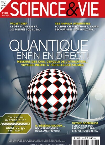 Titelbild der Ausgabe 6/2025 von Science & Vie. Diese Zeitschrift und viele weitere Reisemagazine, Freizeitmagazine und Wissensmagazine als Abo oder epaper bei United Kiosk online kaufen.
