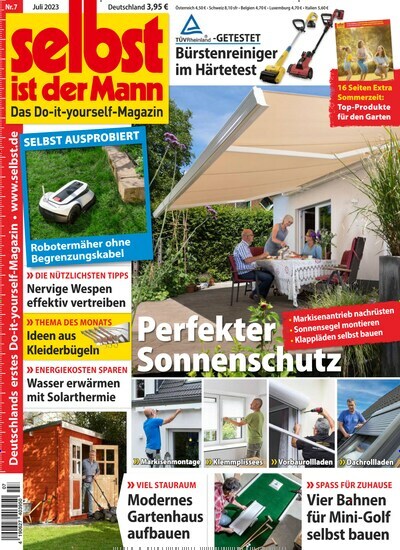 Titelbild der Ausgabe 7/2023 von Selbst ist der Mann. Diese Zeitschrift und viele weitere Gartenzeitschriften und Wohnzeitschriften als Abo oder epaper bei United Kiosk online kaufen.