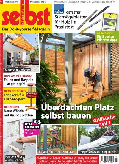 Titelbild der Ausgabe 8/2025 von Selbst ist der Mann. Diese Zeitschrift und viele weitere Gartenzeitschriften und Wohnzeitschriften als Abo oder epaper bei United Kiosk online kaufen.