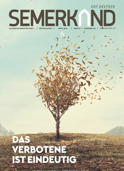 Titelbild der Ausgabe 4/2024 von Semerkand auf Deutsch. Diese Zeitschrift und viele weitere Kunstmagazine und Kulturmagazine als Abo oder epaper bei United Kiosk online kaufen.