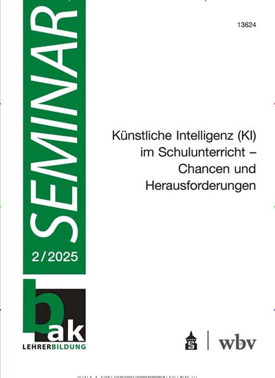 Titelbild der Ausgabe 2/2025 von Seminar. Diese Zeitschrift und viele weitere Zeitschriften für Pädagogik als Abo oder epaper bei United Kiosk online kaufen.