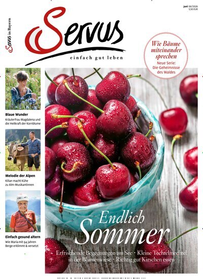 Titelbild der Ausgabe 6/2026 von Servus in Bayern. Diese Zeitschrift und viele weitere Gartenzeitschriften und Wohnzeitschriften als Abo oder epaper bei United Kiosk online kaufen.