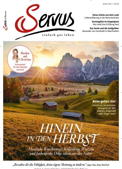 Titelbild der Ausgabe 10/2026 von Servus in Bayern. Diese Zeitschrift und viele weitere Gartenzeitschriften und Wohnzeitschriften als Abo oder epaper bei United Kiosk online kaufen.