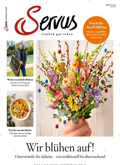 Titelbild der Ausgabe 4/2025 von Servus in Stadt & Land - Österreich. Diese Zeitschrift und viele weitere Gartenzeitschriften und Wohnzeitschriften als Abo oder epaper bei United Kiosk online kaufen.