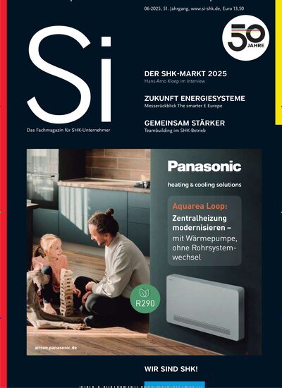 Titelbild der Ausgabe 6/2025 von Si - Das Fachmagazin für SHK Unternehmer. Diese Zeitschrift und viele weitere Architekturzeitschriften und Bauzeitschriften als Abo oder epaper bei United Kiosk online kaufen.