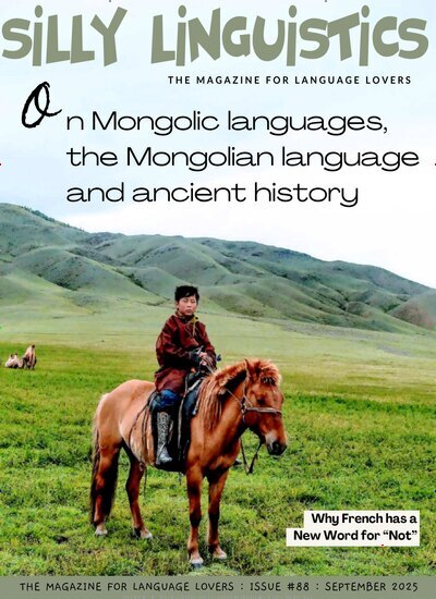 Titelbild der Ausgabe 88/2025 von Silly Linguistics. Diese Zeitschrift und viele weitere Reisemagazine, Freizeitmagazine und Wissensmagazine als Abo oder epaper bei United Kiosk online kaufen.