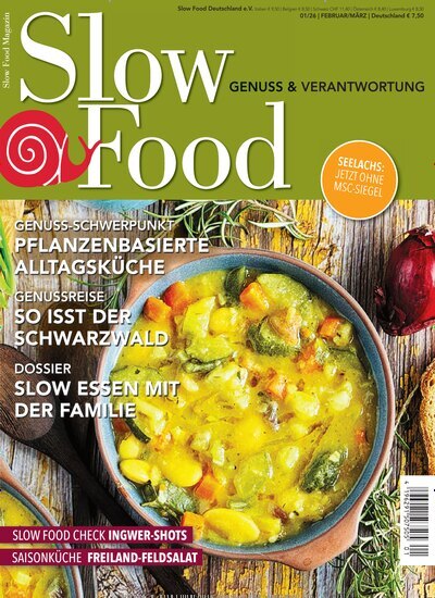 Titelbild der Ausgabe 1/2026 von Slow Food Magazin. Diese Zeitschrift und viele weitere Kochzeitschriften und Backzeitschriften als Abo oder epaper bei United Kiosk online kaufen.