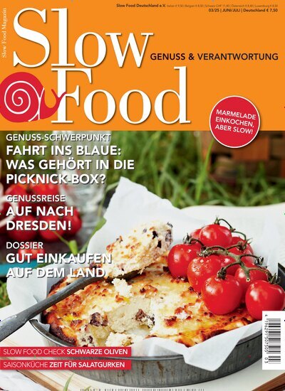 Titelbild der Ausgabe 3/2025 von Slow Food Magazin. Diese Zeitschrift und viele weitere Kochzeitschriften und Backzeitschriften als Abo oder epaper bei United Kiosk online kaufen.