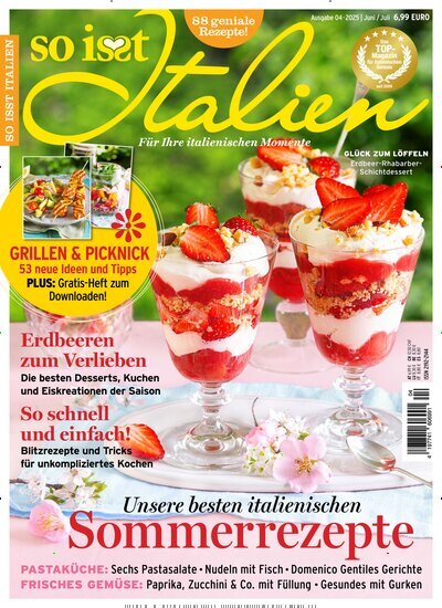 Titelbild der Ausgabe 4/2025 von So isst Italien. Diese Zeitschrift und viele weitere Kochzeitschriften und Backzeitschriften als Abo oder epaper bei United Kiosk online kaufen.