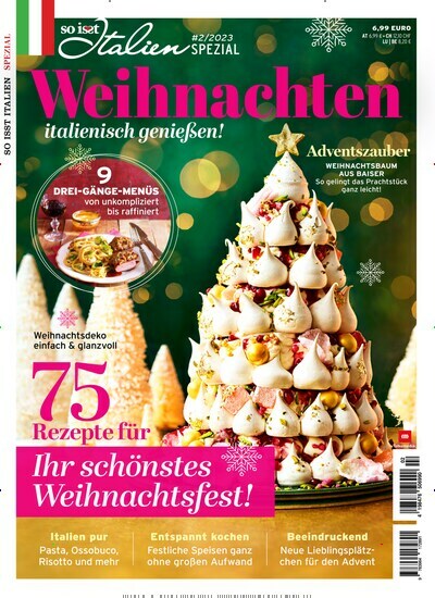 Titelbild der Ausgabe 2/2023 von So isst Italien Spezial. Diese Zeitschrift und viele weitere Kochzeitschriften und Backzeitschriften als Abo oder epaper bei United Kiosk online kaufen.