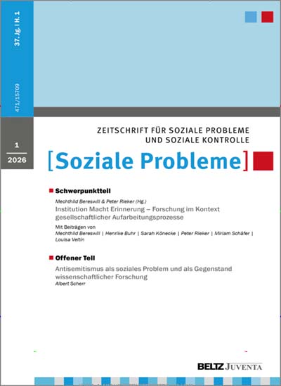 Titelbild der Ausgabe 1/2026 von Soziale Probleme - Zeitschrift für soziale Probleme und soziale Kontrolle. Diese Zeitschrift und viele weitere Zeitschriften für Pädagogik als Abo oder epaper bei United Kiosk online kaufen.